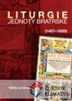 Liturgie Jednoty bratrské (1457–1620) - książka