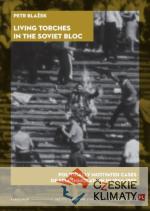 Living Torches in the Soviet Bloc - książka