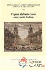 Lopera italiana come un evento festivo - książka