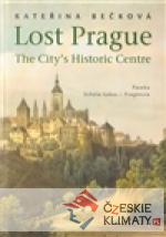 Lost Prague - The City’s Historic Centre - książka