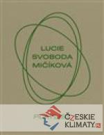 Lucie Svoboda Mičíková. Playlist - książka