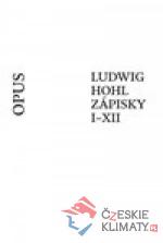 Ludwig Hohl Zápisky I–XII - książka