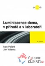 Luminiscence doma, v přírodě a v laboratoři - książka