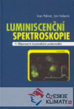 Luminiscenční spektografie I. - książka