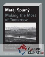 Making the Most of Tomorrow - książka