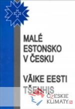 Malé Estonsko v Česku - książka