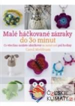 Malé háčkované zázraky do 30 minut - książka