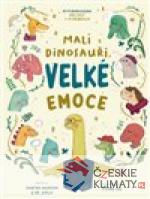Malí dinosauři, velké emoce - książka