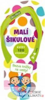 Malí šikulové, 3-4 roky – Kvízy na cesty - książka