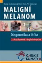 Maligní melanom - Diagnostika a léčba - książka