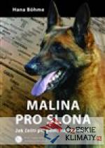 Malina pro slona - książka