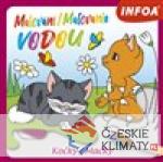 Malování / Maľovanie vodou – Kočky - książka