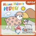 Malování / Maľovanie vodou – Zvířátka z farmy / Zvieratká z farmy - audiobook - książka