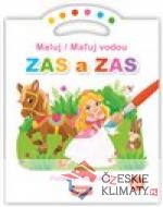 Maluj vodou ZAS a ZAS - Pohádky - książka