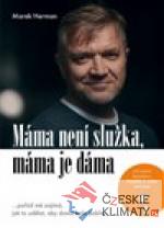 Máma není služka, máma je dáma - książka