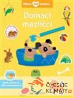 Máme rádi zvířata - Domáci mazlíčci - książka