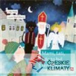 Mami, tati, kdo to byl ten Mikuláš? - książka