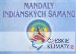 Mandaly indiánských šamanů - książka