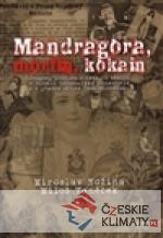 Mandragora, morfin, kokain - książka