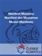 Manifest Múzismu / Manifest des Musismus / Musist Manifesto - książka