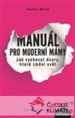 Manuál pro moderní mámy - książka