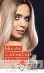 Manžel a záhadná blondýna - książka