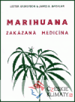 Marihuana - zakázaná medicína - książka