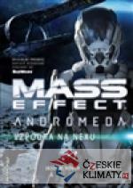 Mass Effect Andromeda 1 - Vzpoura na Nexu - książka