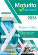 Maturita v pohodě - Matematika 2026 - książka