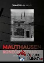 Mauthausen - konečná stanice - książka