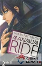 Maximum Ride: Manga 2 - książka