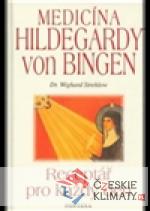 Medicína Hildegardy von Bingen - książka