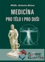 Medicína pro tělo i pro duši - książka