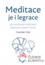 Meditace je i legrace - książka