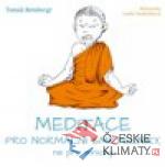 Meditace pro normální smrtelníky, ne pro mnichy - książka