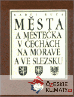 Města a městečka v Čechách, na Moravě a ve Slezsku / 5.díl Par–Pra - książka