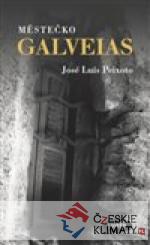Městečko Galveias - książka