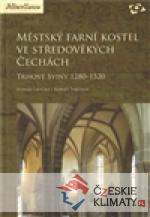 Městský farní kostel ve středověkých Čechách - książka