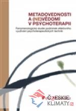Metadovednosti a (ne)vědomí v psychoterapii - książka