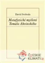 Metafyzické myšlení Tomáše Akvinského - książka