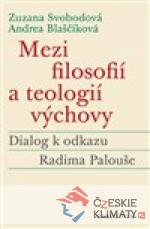 Mezi filosofií a teologií výchovy - książka