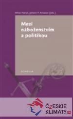 Mezi náboženstvím a politikou - książka