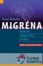 Migréna - Moderní diagnostika a léčba - książka