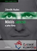 Miklós Jancsó a jeho filmy - książka