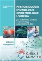Mikrobiologie, imunologie, epidemiologie, hygiena - książka