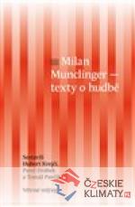 Milan Munclinger - texty o hudbě - książka