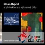Milan Rejchl: Architektura a výtvarné dílo - książka