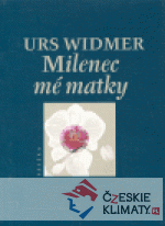 Milenec mé matky - książka