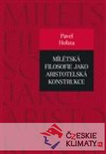 Mílétská filosofie jako aristotelská konstrukce - książka