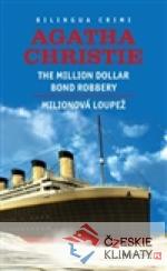 Milionová loupež / Million Dollar Bond Robery - książka